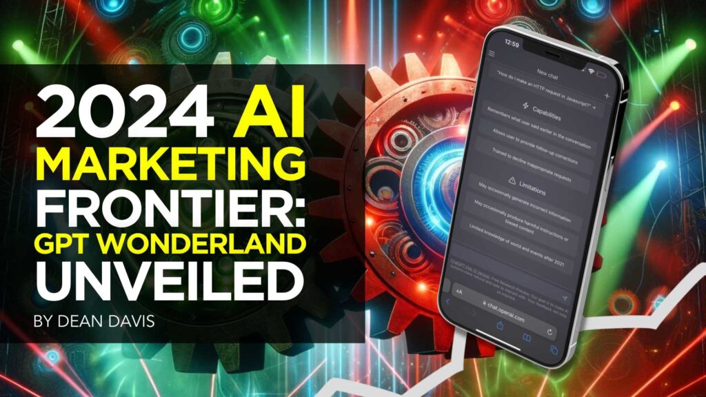 2024 AI Marketing Frontier_ GPT Wonderland Unveiled Lead
