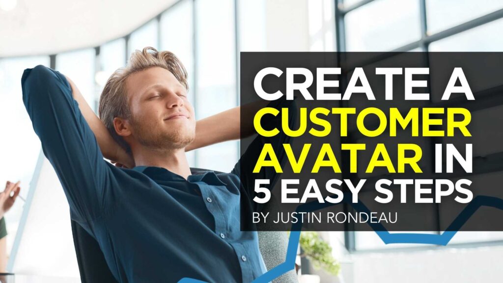 Create a Customer Avatar in 5 Easy Steps