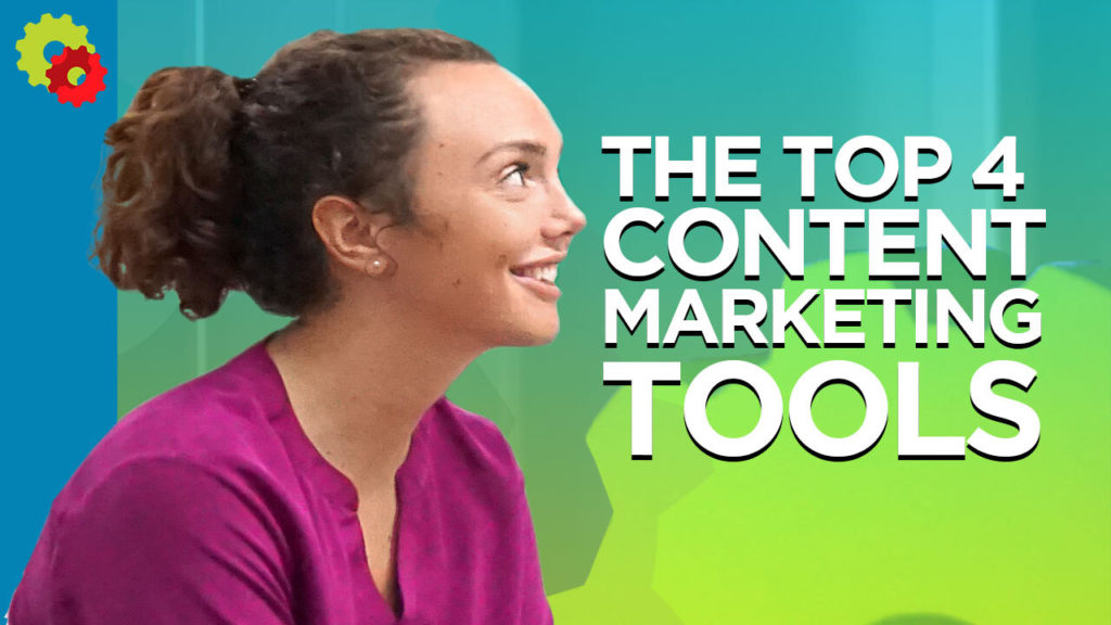 The Top 4 Content Marketing Tools